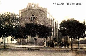 AIN EL ARBA - EGLISE VIEILLE